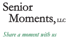 Senior Moments, LLC